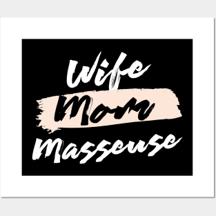 Cute Wife Mom Masseuse Gift Idea Posters and Art